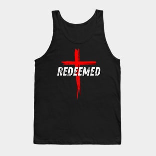 Redeemed By God Christian Quote Tank Top